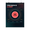 Precision Is a Habit Poster — Motivational Focus Wall Art, 18×24