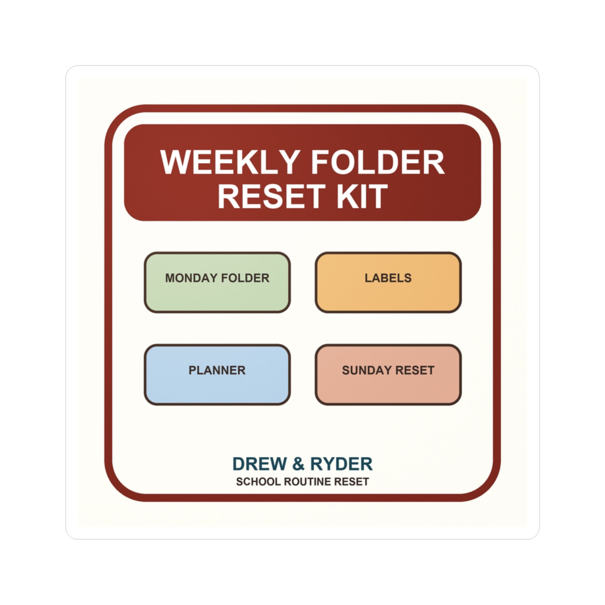 Under $5 Weekly Folder Reset Sticker — Waterproof Vinyl School Routine Decal