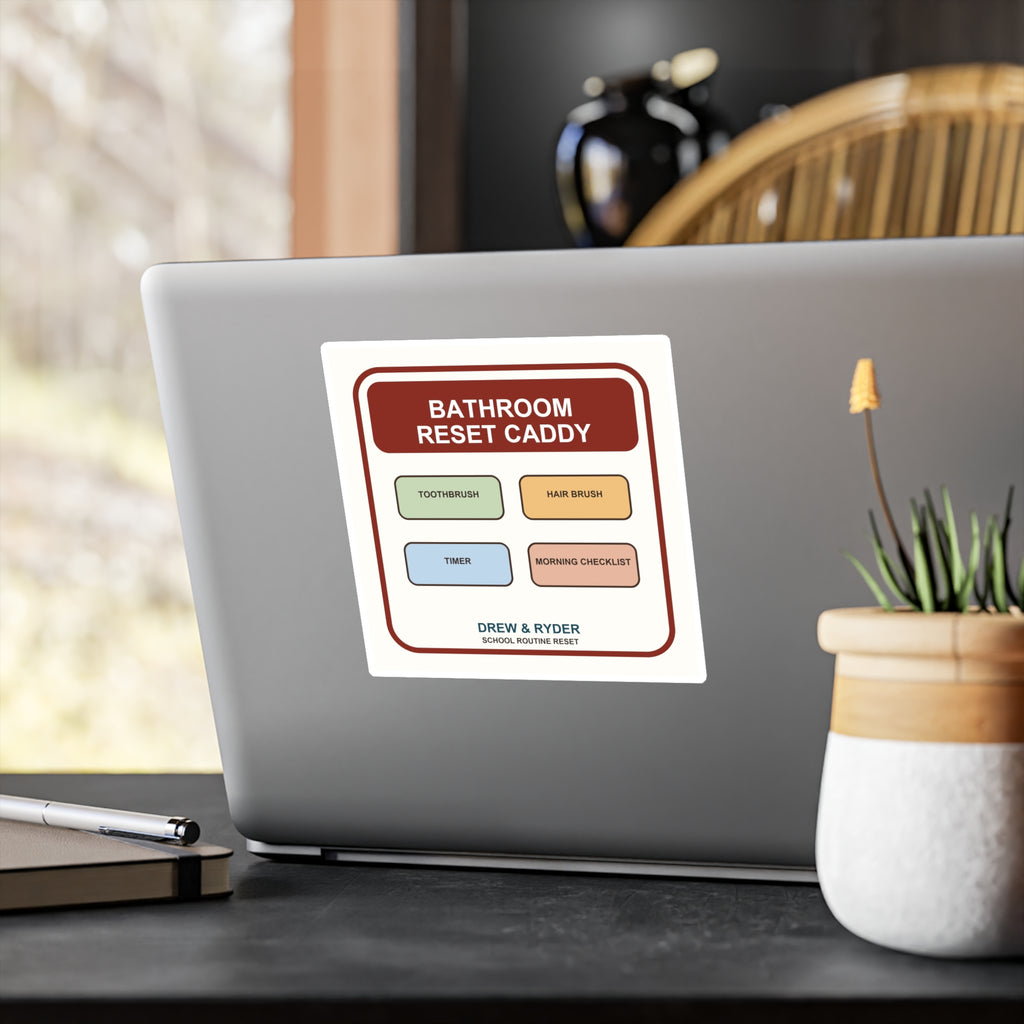 Under $5 Bathroom Reset Caddy Sticker — Waterproof Vinyl School Routine Decal