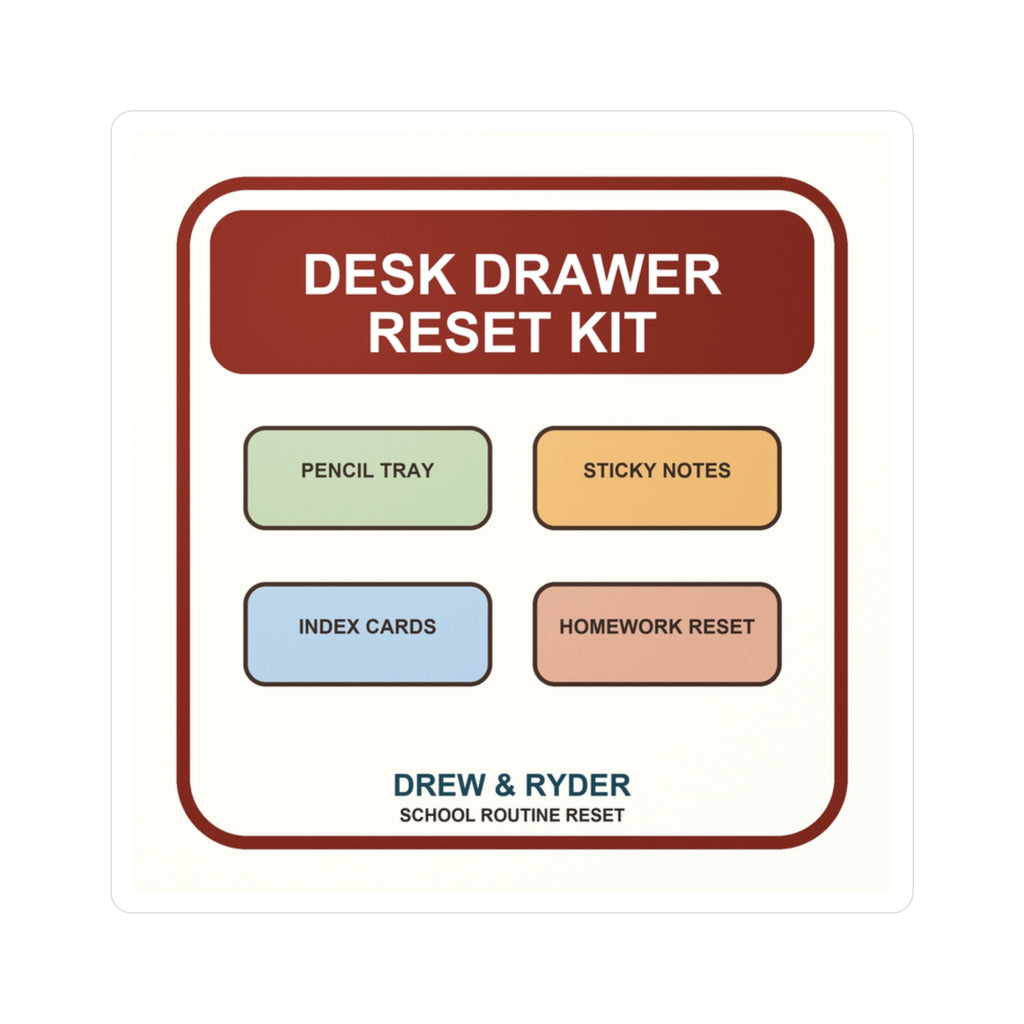 Under $5 Desk Drawer Reset Sticker — Waterproof Vinyl School Routine Decal