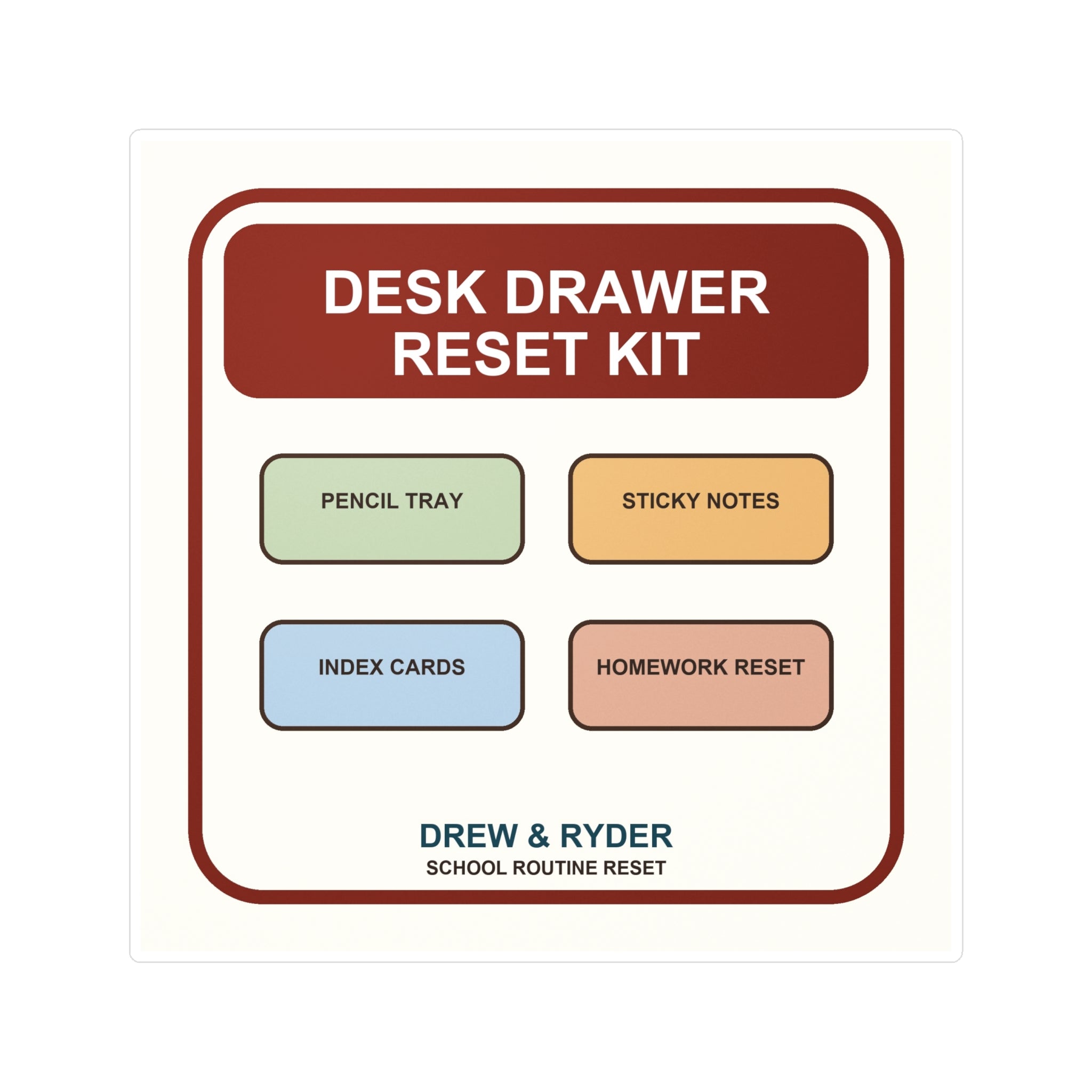 Under $5 Desk Drawer Reset Sticker — Waterproof Vinyl School Routine Decal