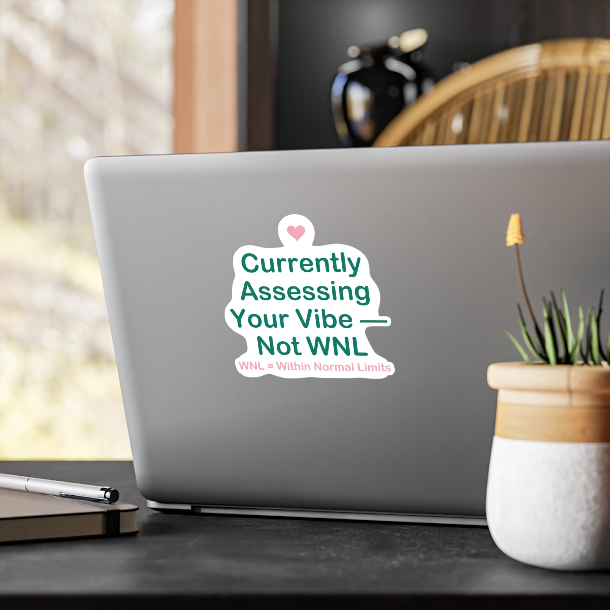 Currently Assessing Your Vibe — Not WNL Sticker - Nurse Sticker Funny, Wnl Nurse Humor, Nursing Student Gift