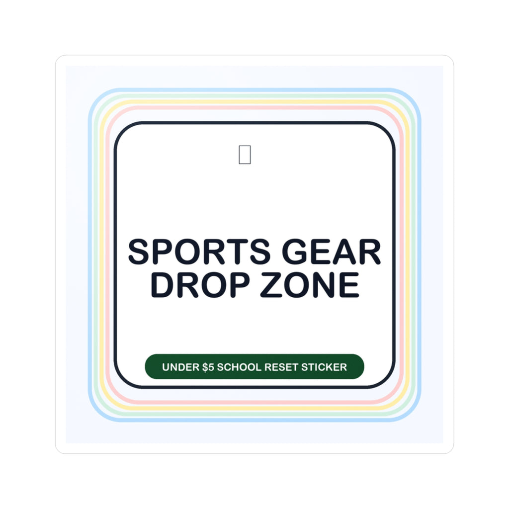 Under $5 Sports Gear Drop Zone Sticker — Waterproof Vinyl School Routine Decal