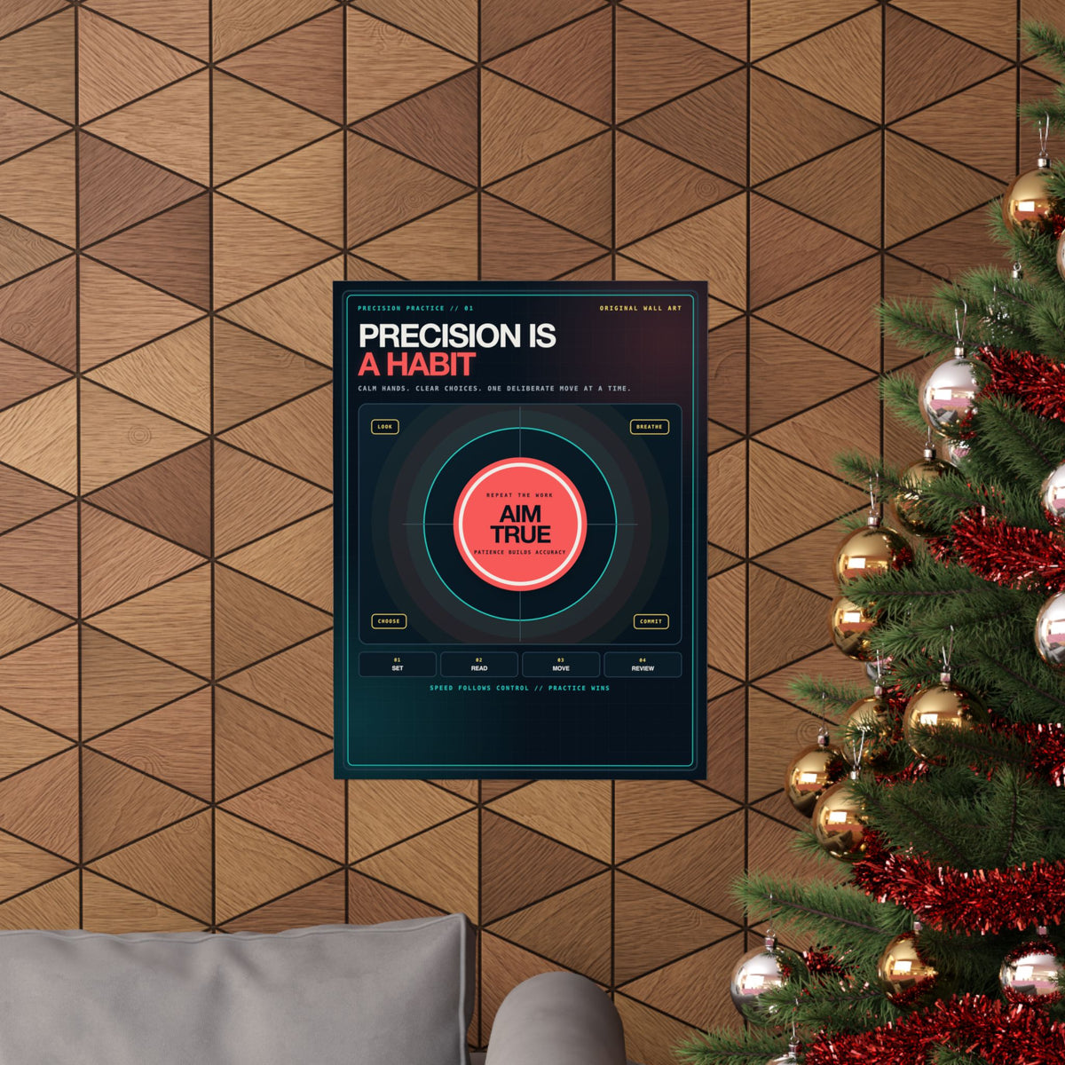 Precision Is a Habit Poster — Motivational Focus Wall Art, 18×24